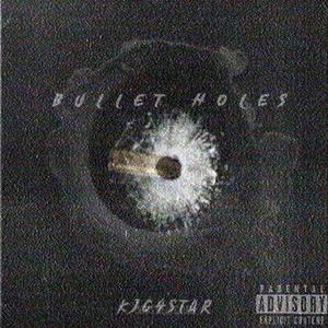Bullet Holes (Explicit)
