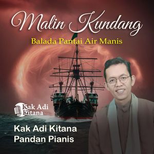 Malin Kundang (Balada Pantai Air Manis)