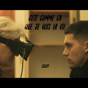 C'est comme ça que je vois la vie