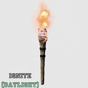 IGNITE (DAYLIGHT)