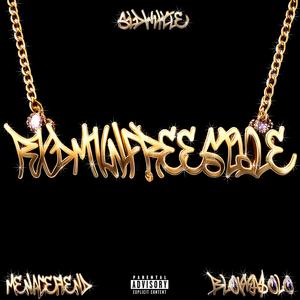 RXDMVN FREESTYLE (Explicit)