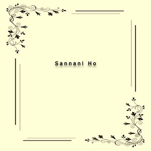 Sannani Ho