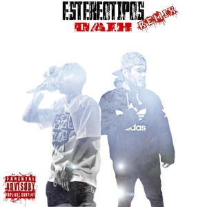 Estereotipos (Remix|Explicit)