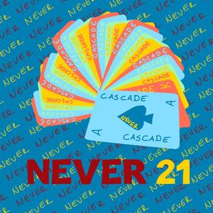 Never 21 (Explicit)