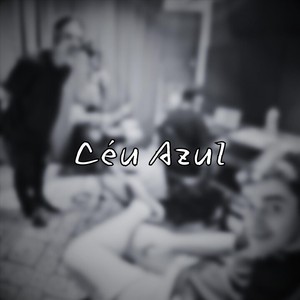 Céu Azul (feat. Aurora 57)