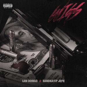 WIGS (feat. LAN Dorito) [Explicit]