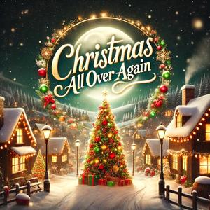 Christmas All Over Again (feat. Doe973 & Alyssa Correa)