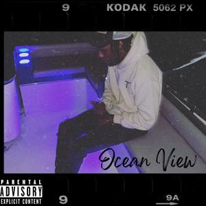 Ocean View (Explicit)