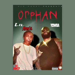 Orphan (Explicit)