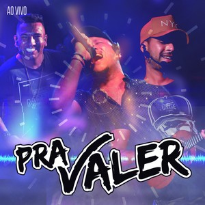 Pra Valer (Ao Vivo)