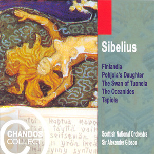 SIBELIUS: Finlandia / Pohjola's Daughter / The Oceanides / Tapiola / Lemminkainen Suite (excerpt)