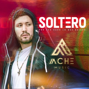 Soltero (Explicit)