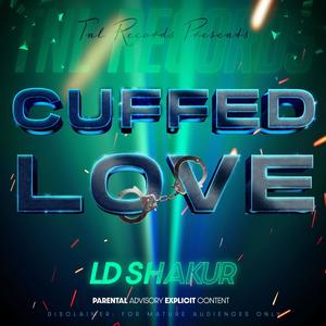 Cuffed Love (Explicit)