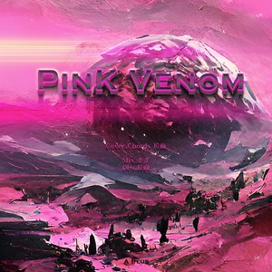 Pink Venom