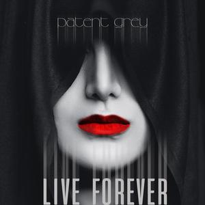 live forever