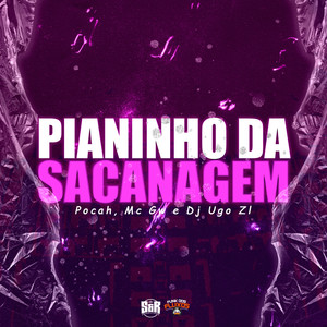 Pianinho da Sacanagem (Explicit)