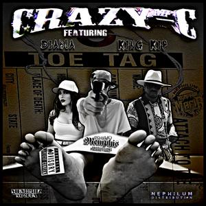 Toe Tag (feat. King Kip & La'Diabla) (Explicit)