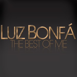 Luiz Bonfa - the Best of Me