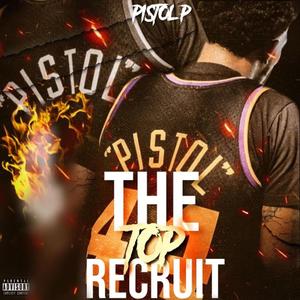 The Top Recruit (Explicit)