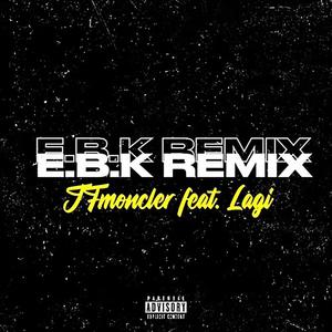 EBK (Remix) [Explicit]