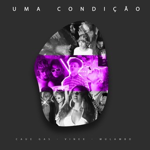 Uma Condição (Explicit)