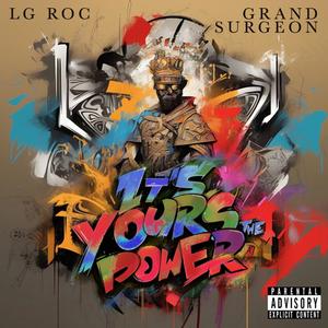 It´s Your´s The Power (feat. Grand Surgeon)