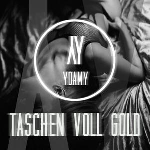 Taschen Voll Gold (Explicit)