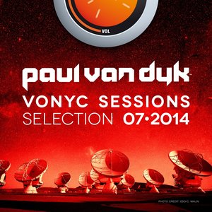 Vonyc Sessions Selection 07-2014 (Presented by Paul Van Dyk)