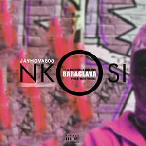 Nkosi Baraclava (feat. JayHova808, Code Redd & Lil Chris Beatz) (Explicit)