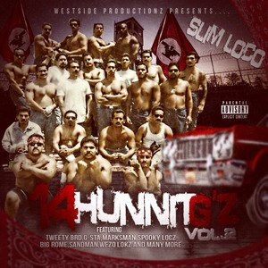 14 Hunnit G'z, Vol. 2 (Explicit)