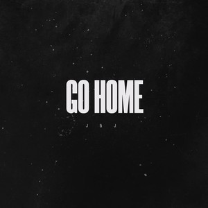 GO HOME