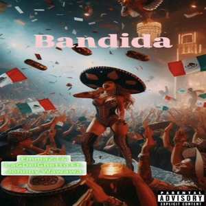 Bandida (Explicit)