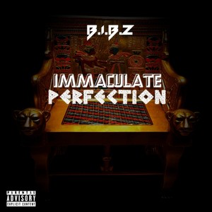 Immaculate Perfection (Explicit)