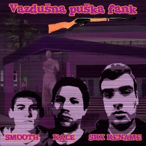 Vazdusna Puska Fank (Explicit)