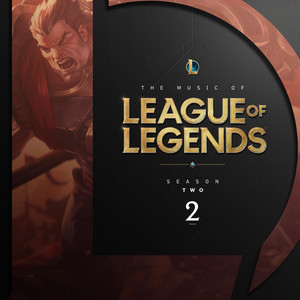 The Music of League of Legends - Season 2