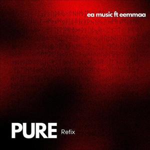 Pure (feat. Eemmaa)