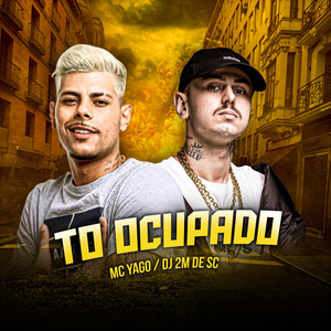 To Ocupado (Explicit)