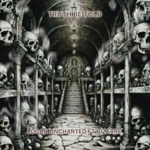Truth Be Told (Explicit)