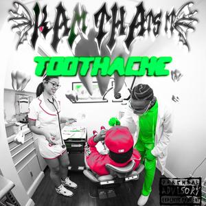 Toothache (Explicit)