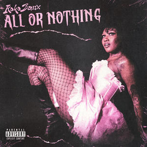 All or Nothing (Explicit)