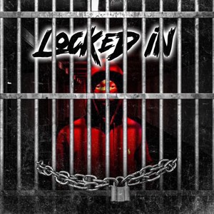 Locked In (Explicit)