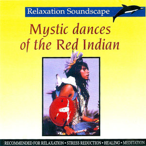 Mystic Dances of the Red Indian