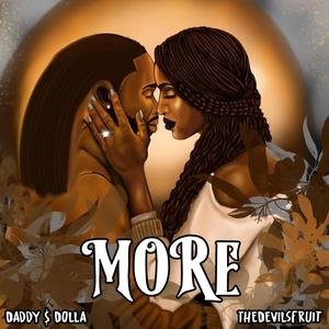 More (feat. TheDevilsFruit) [Explicit]