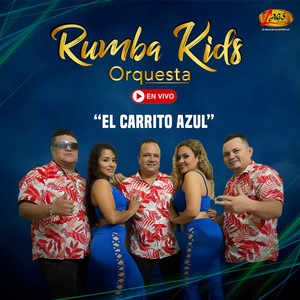 El Carrito Azul (En Vivo)