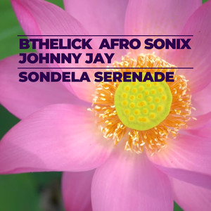 Sondela Serenade