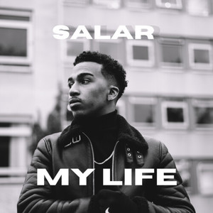 My Life (Explicit)