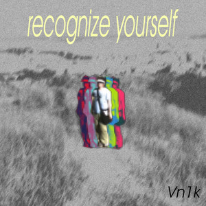 Recognize Yourself (Explicit)