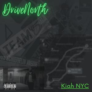 Drive North (Explicit)