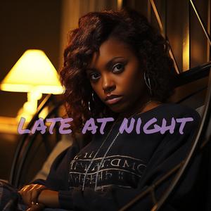 Late at night (feat. Yona Marie)