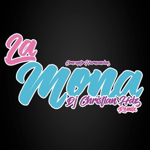 La Mona (Remix)